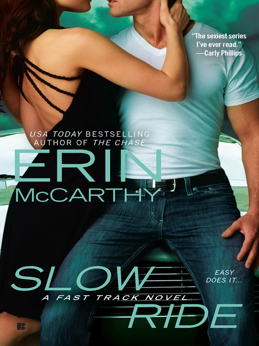 Title details for Slow Ride by Erin McCarthy - Available